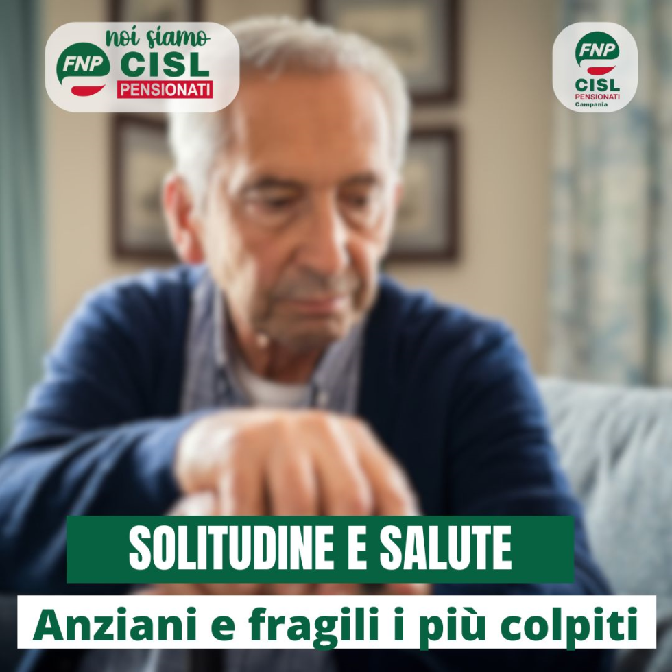 Solitudine e salute. Anziani e fragili i più colpiti