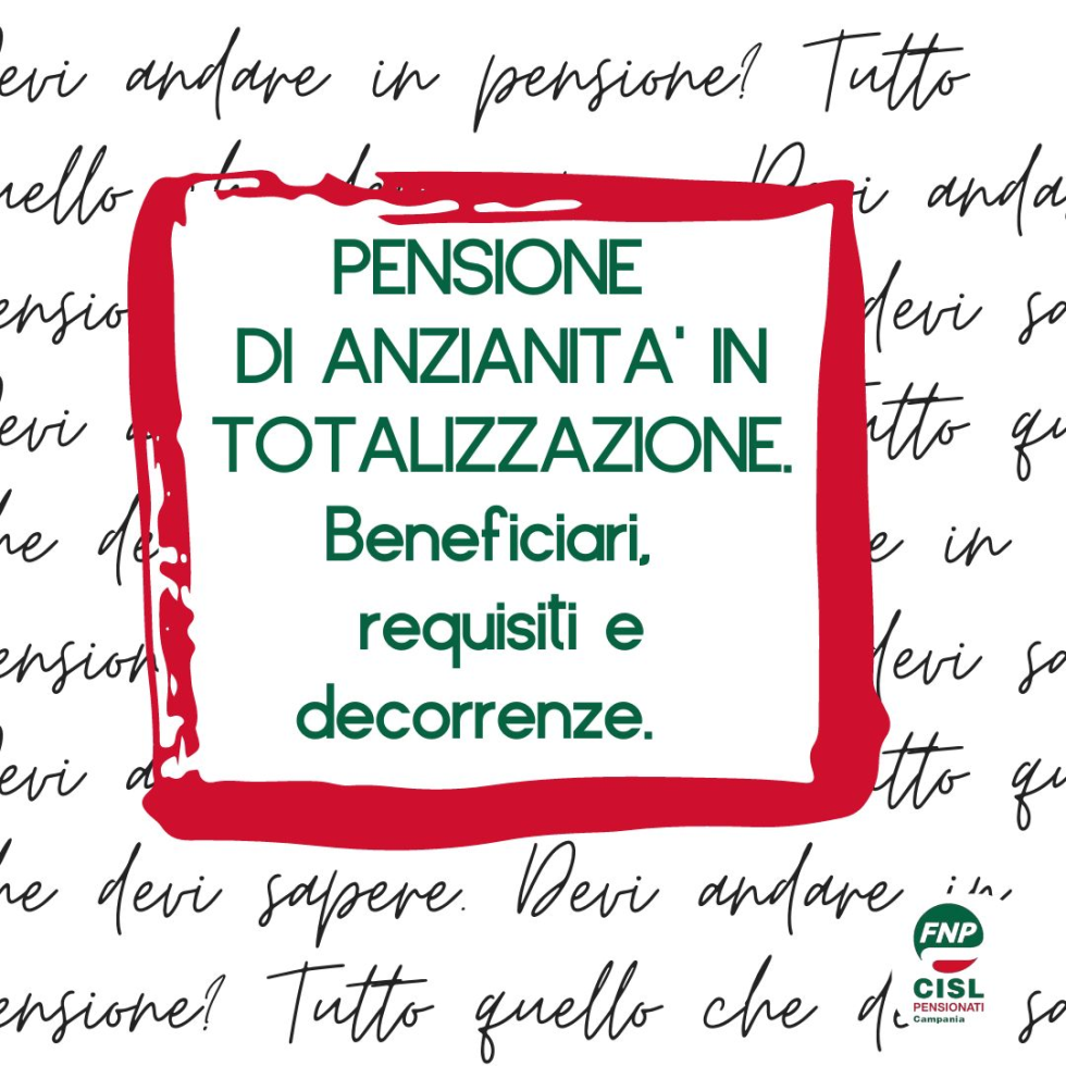 TOTALIZZAZIONE: PENSIONE DI ANZIANITÀ