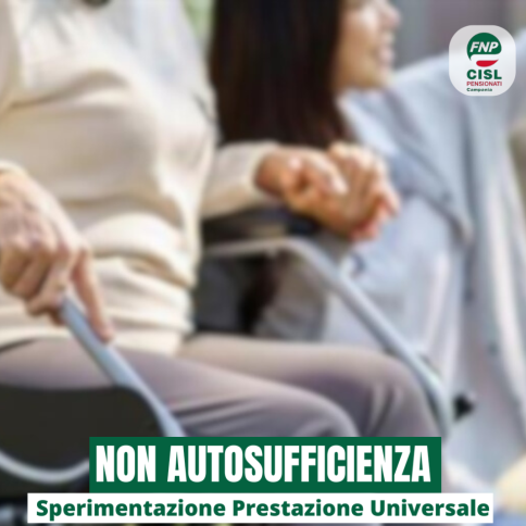 Non Autosufficienza: sperimentazione Prestazione Universale (PU)